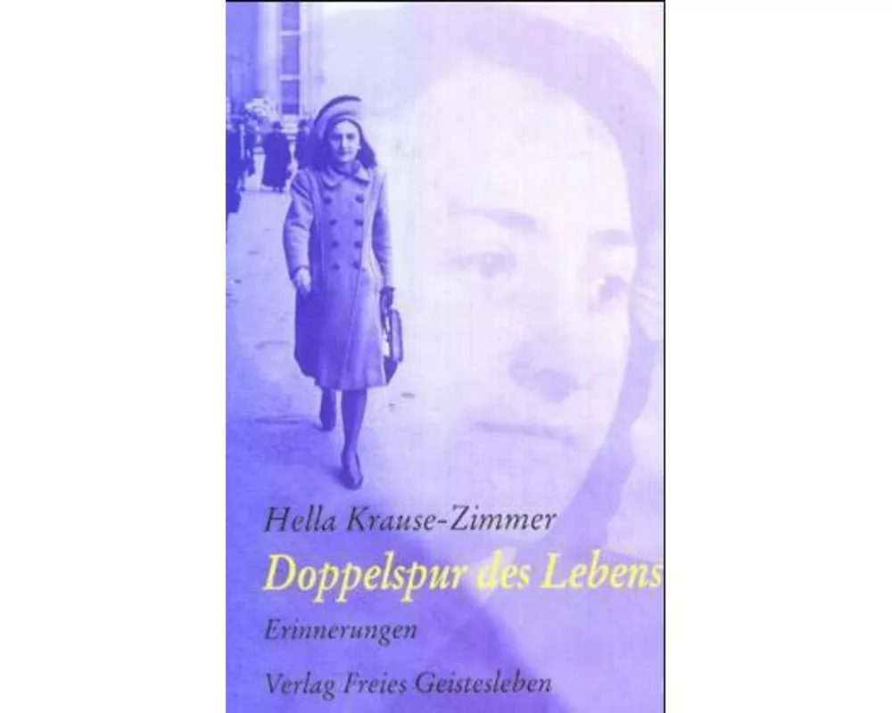 Doppelspur des Lebens