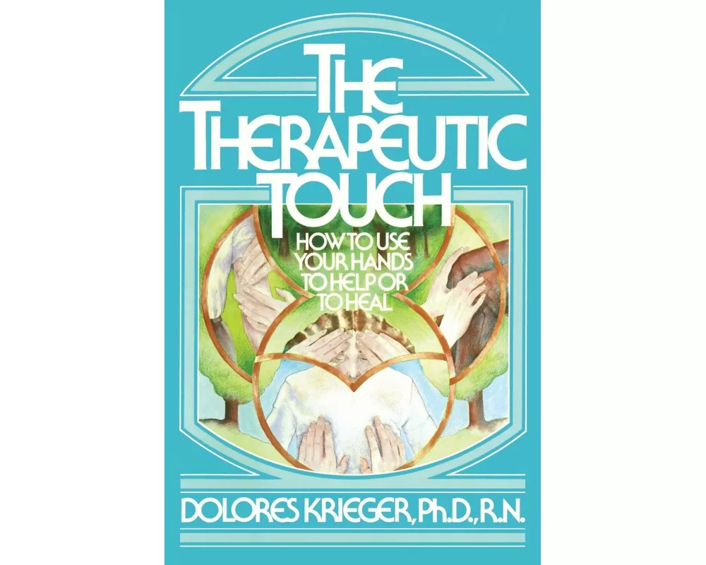 Therapeutic Touch