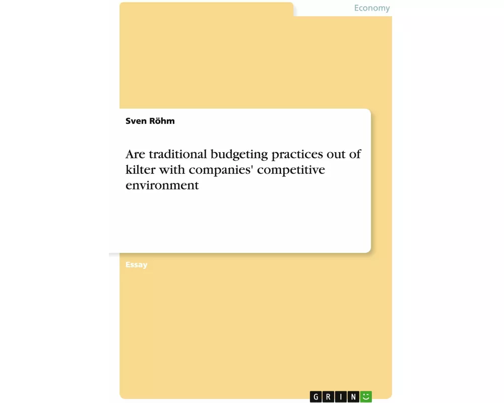 Are traditional budgeting practices out of kilter with companies' competitive environment
