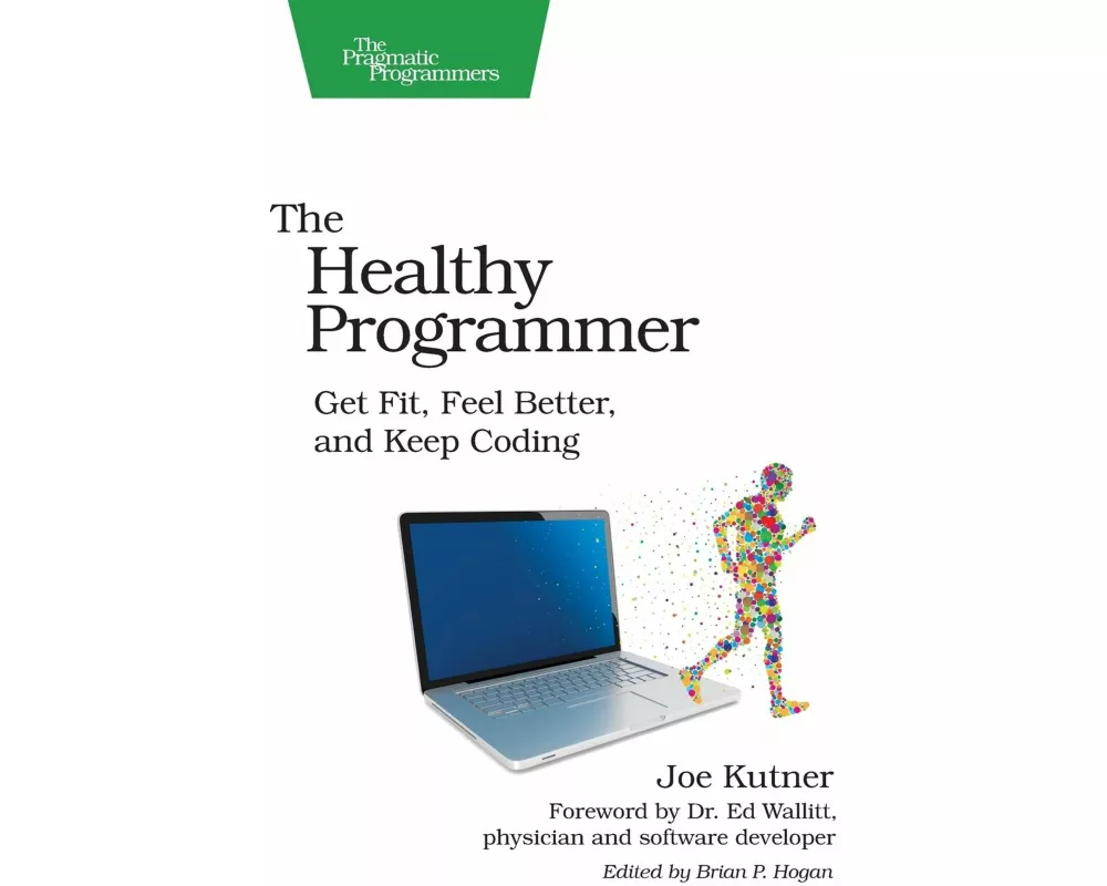 The Healthy Programmer