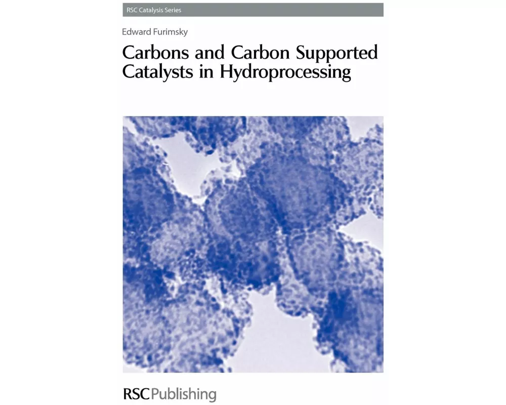 Carbons and Carbon Supported Catalysts in Hydroprocessing