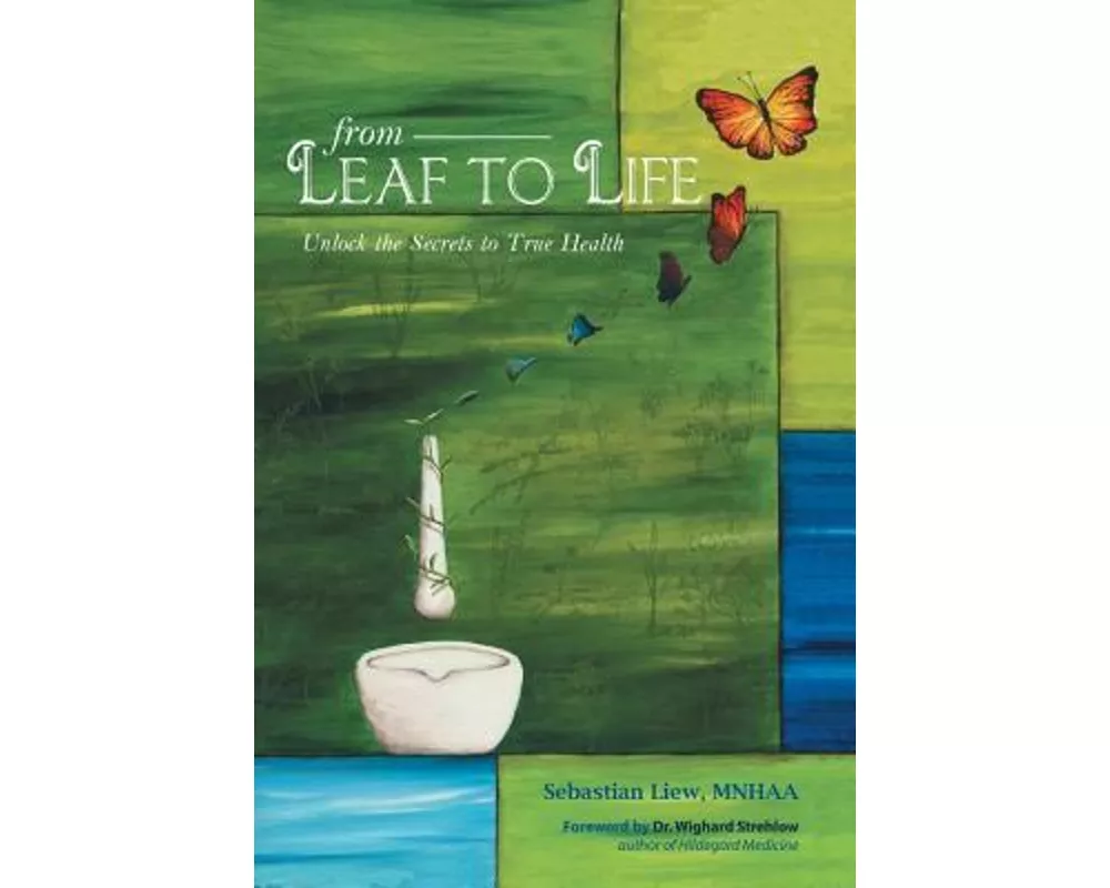 From Leaf to Life