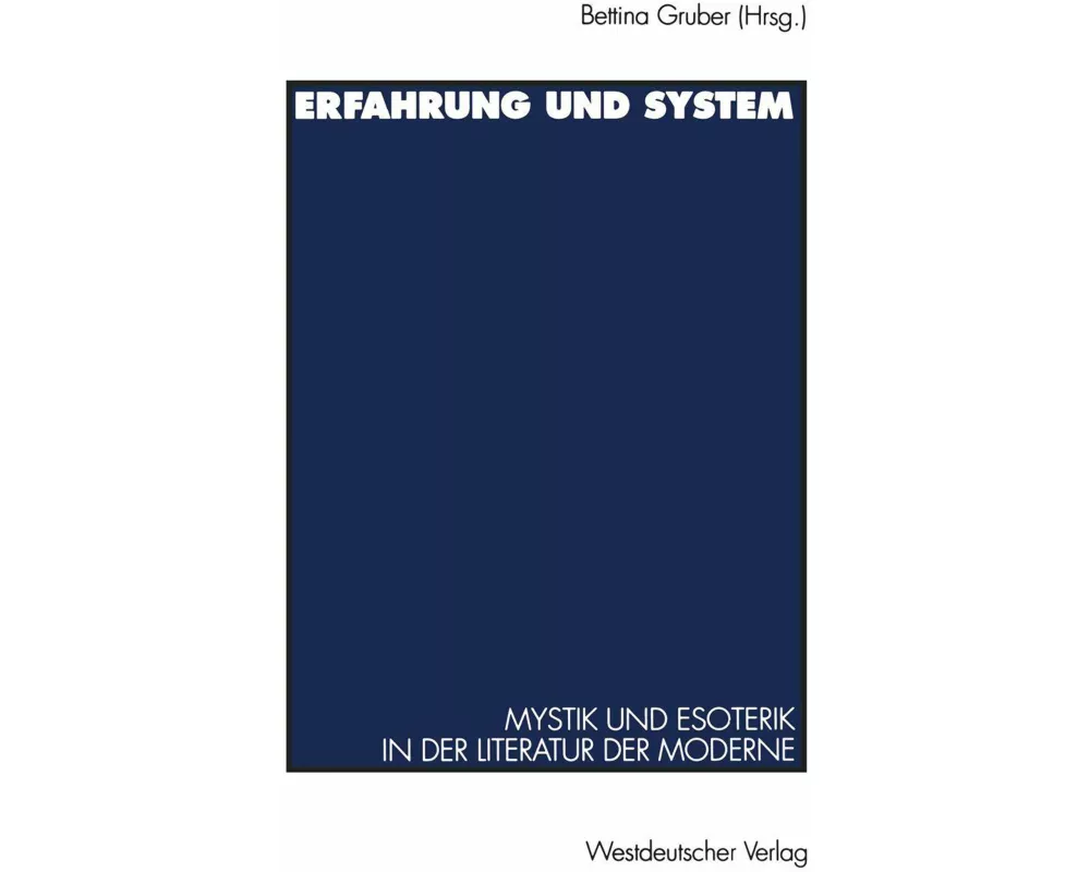 Erfahrung und System
