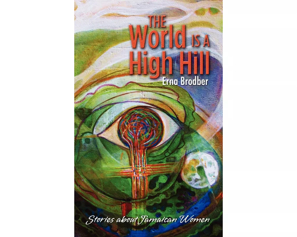 The World Is a High Hill