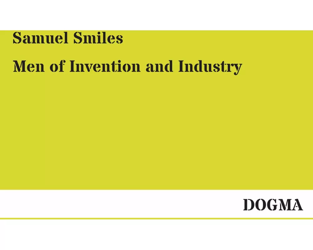 Men of Invention and Industry