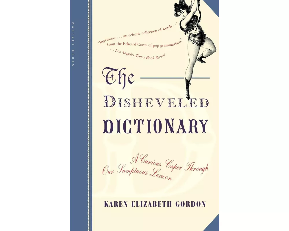 The Disheveled Dictionary