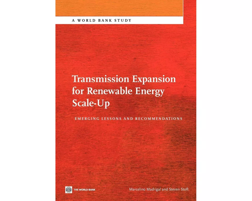 Transmission Expansion for Renewable Energy Scale-Up