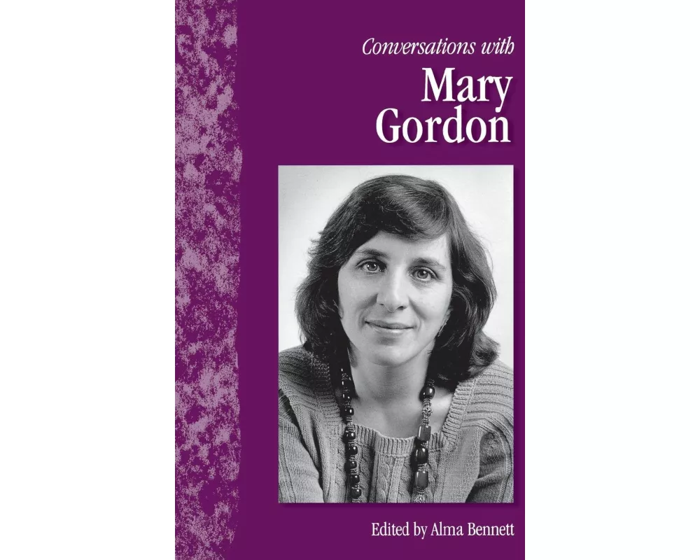 Conversations with Mary Gordon