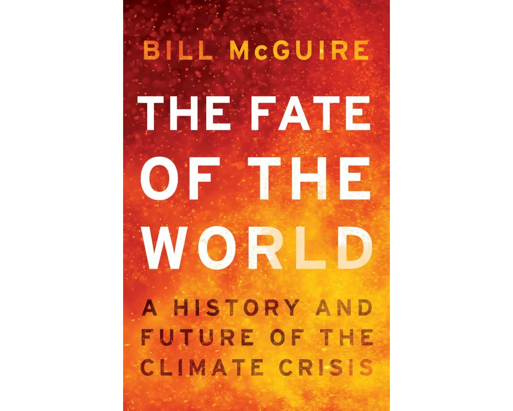The Fate of the World