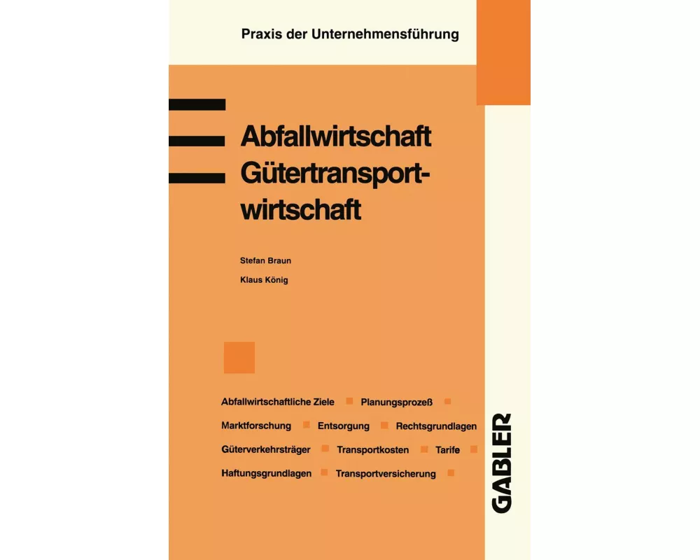Abfallwirtschaft. Gütertransportwirtschaft