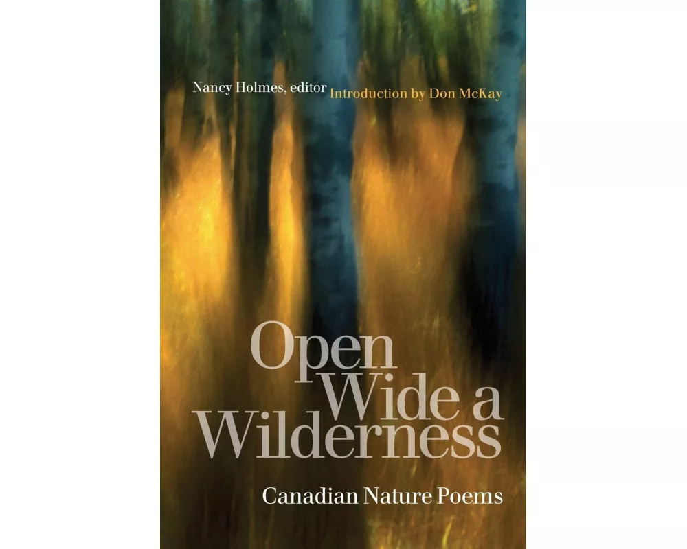 Open Wide a Wilderness