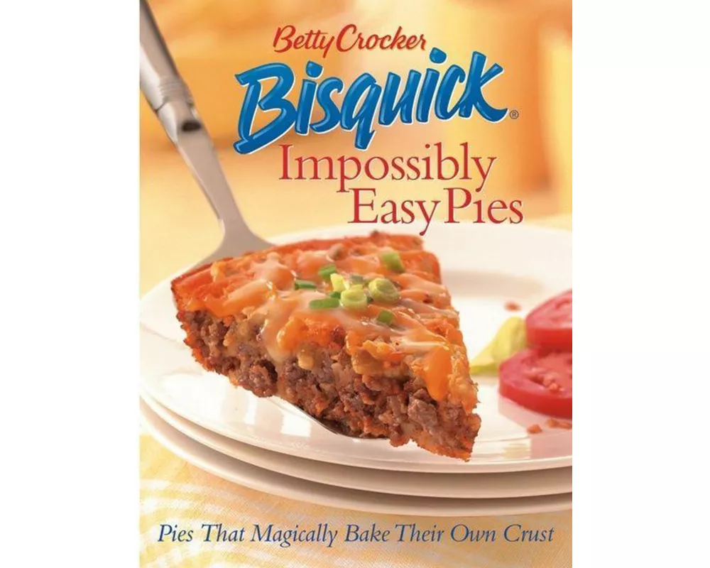 Betty Crocker Bisquick Impossibly Easy Pies