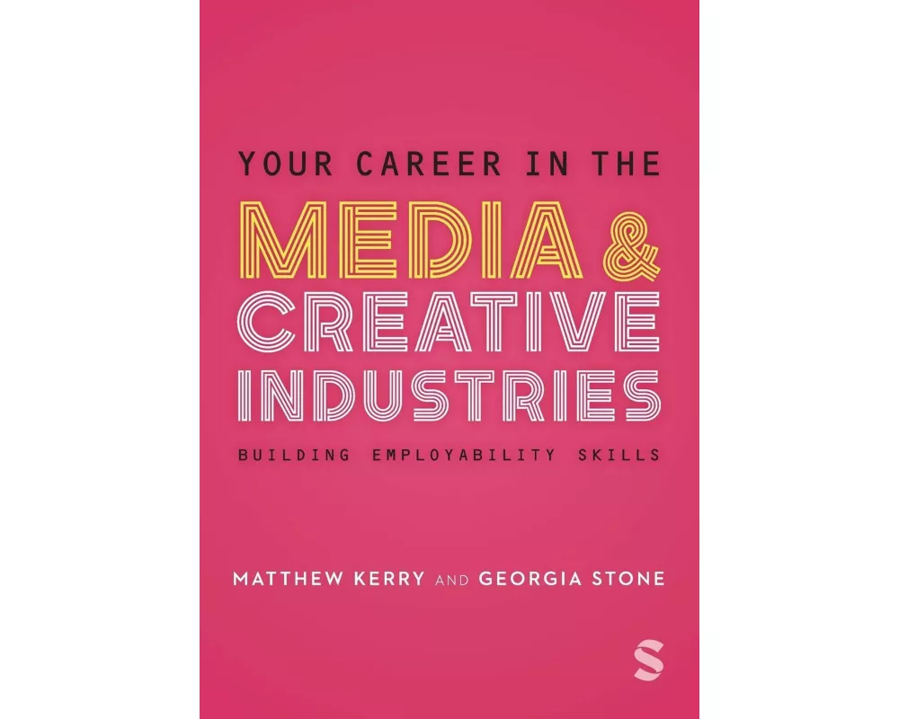 Your Career in the Media & Creative Industries