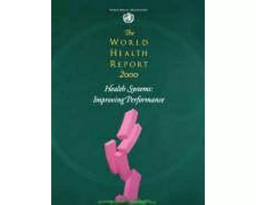 The World Health Report 2000