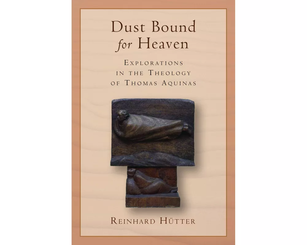 Dust Bound for Heaven
