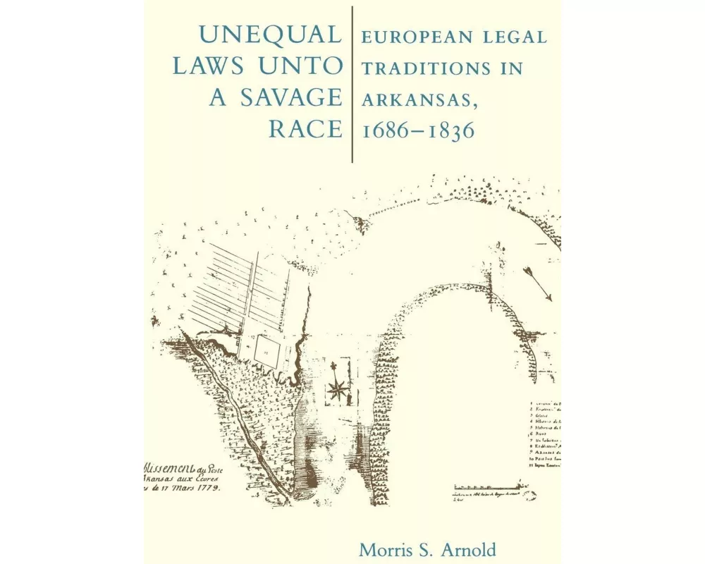 Unequal Laws Unto a Savage Race