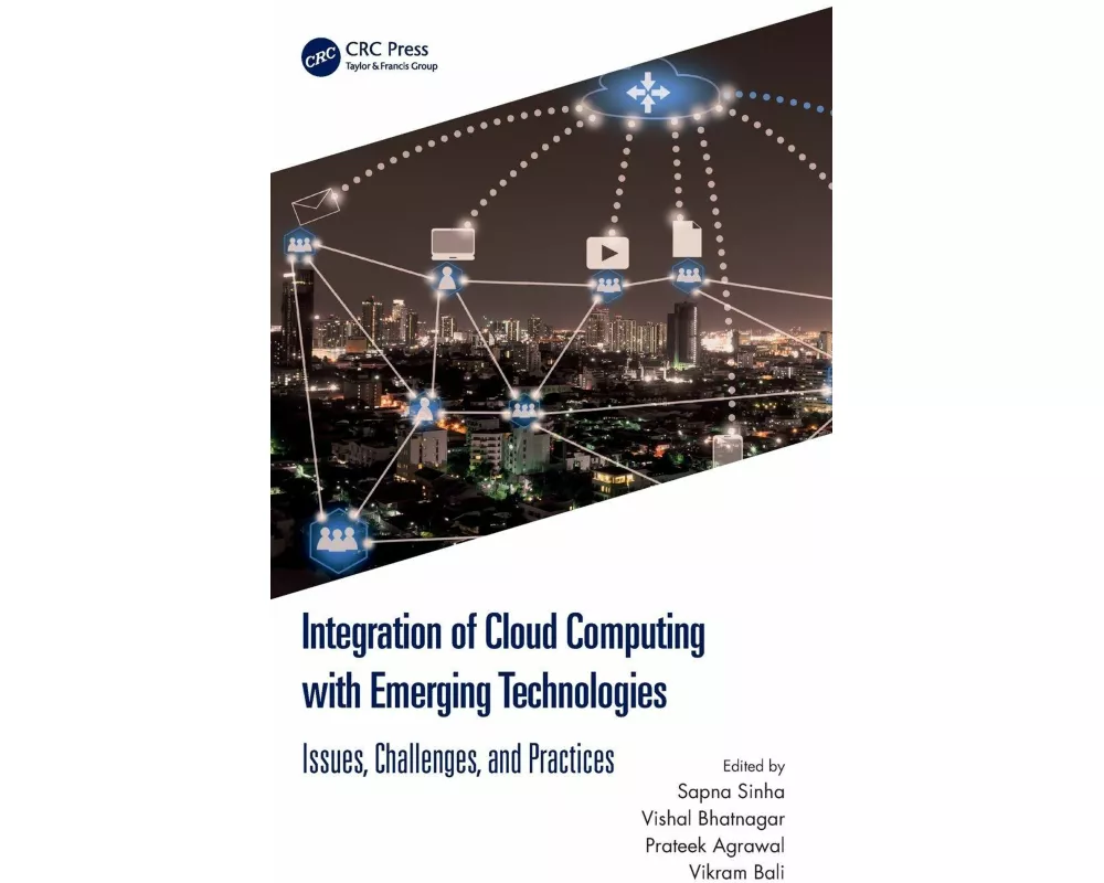 Integration of Cloud Computing with Emerging Technologies