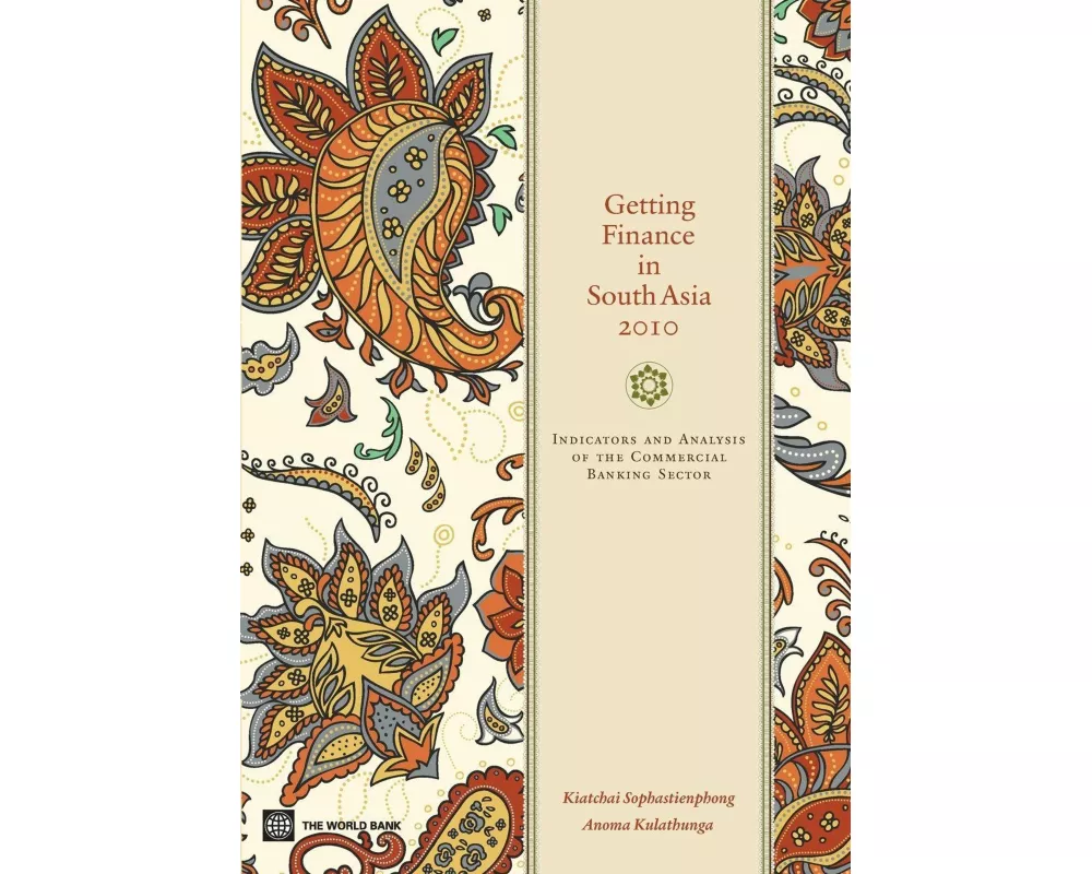 Getting Finance in South Asia 2010
