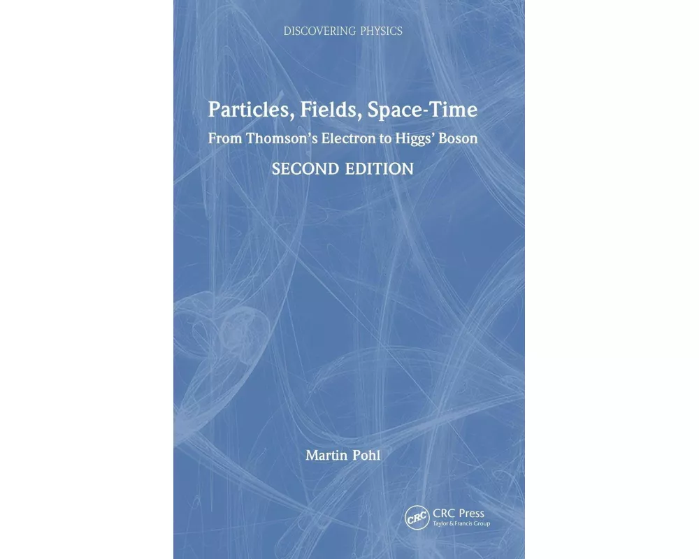Particles, Fields, Space-Time