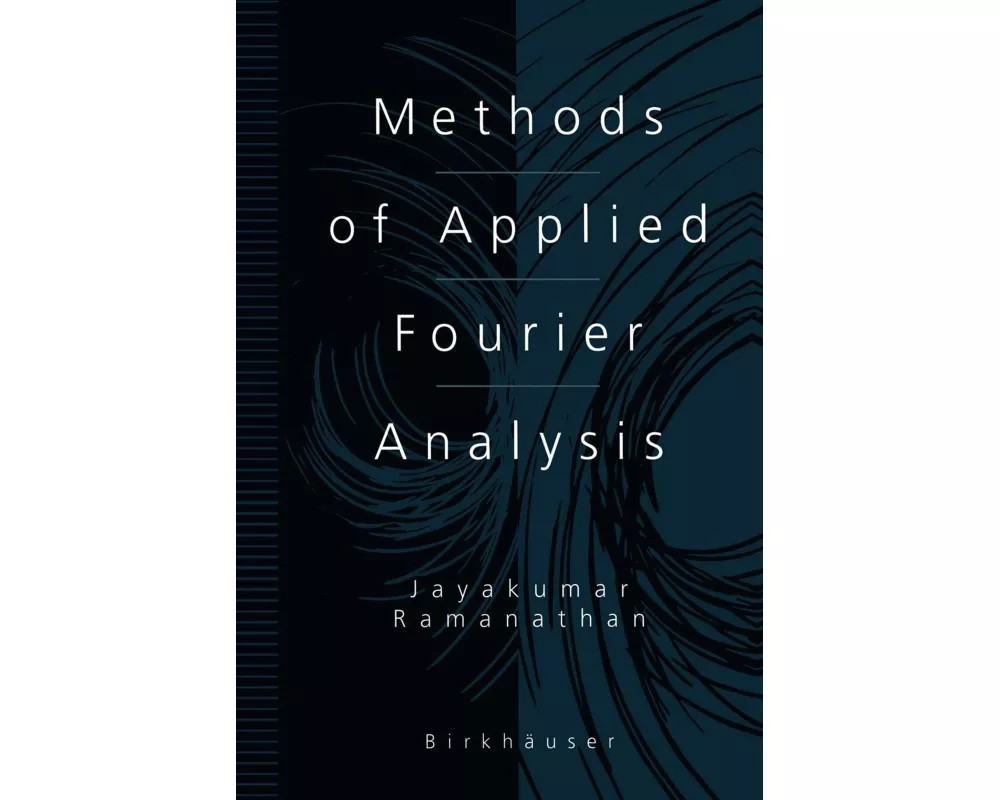 Methods of Applied Fourier Analysis