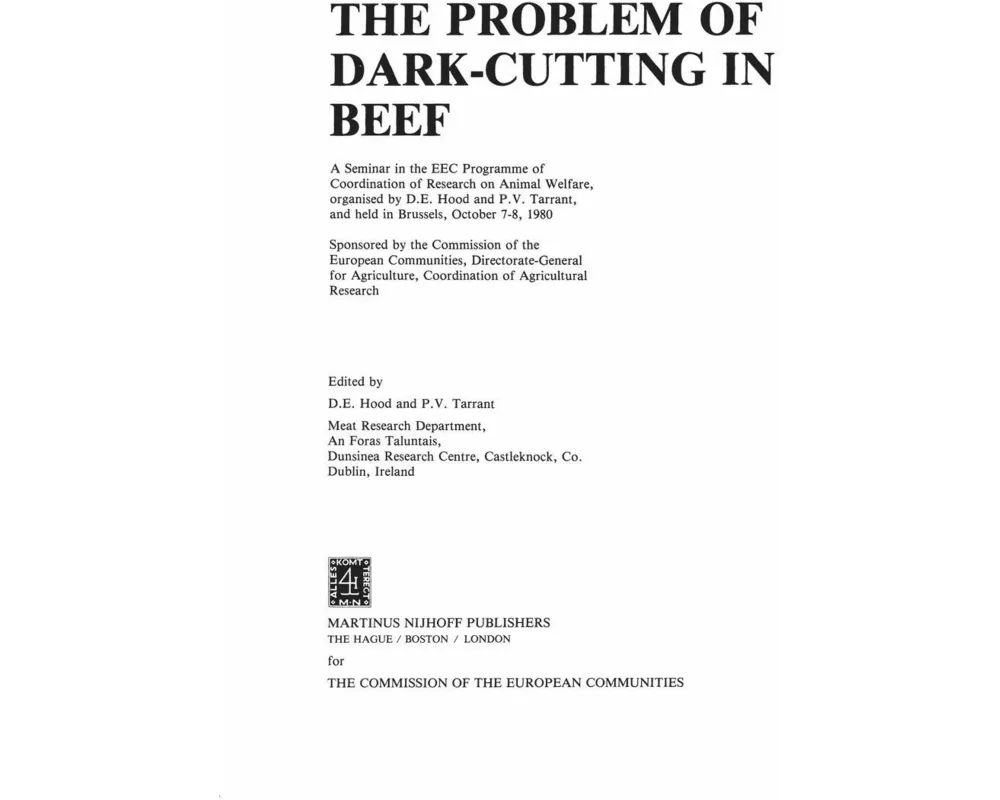 The Problem of Dark-Cutting in Beef