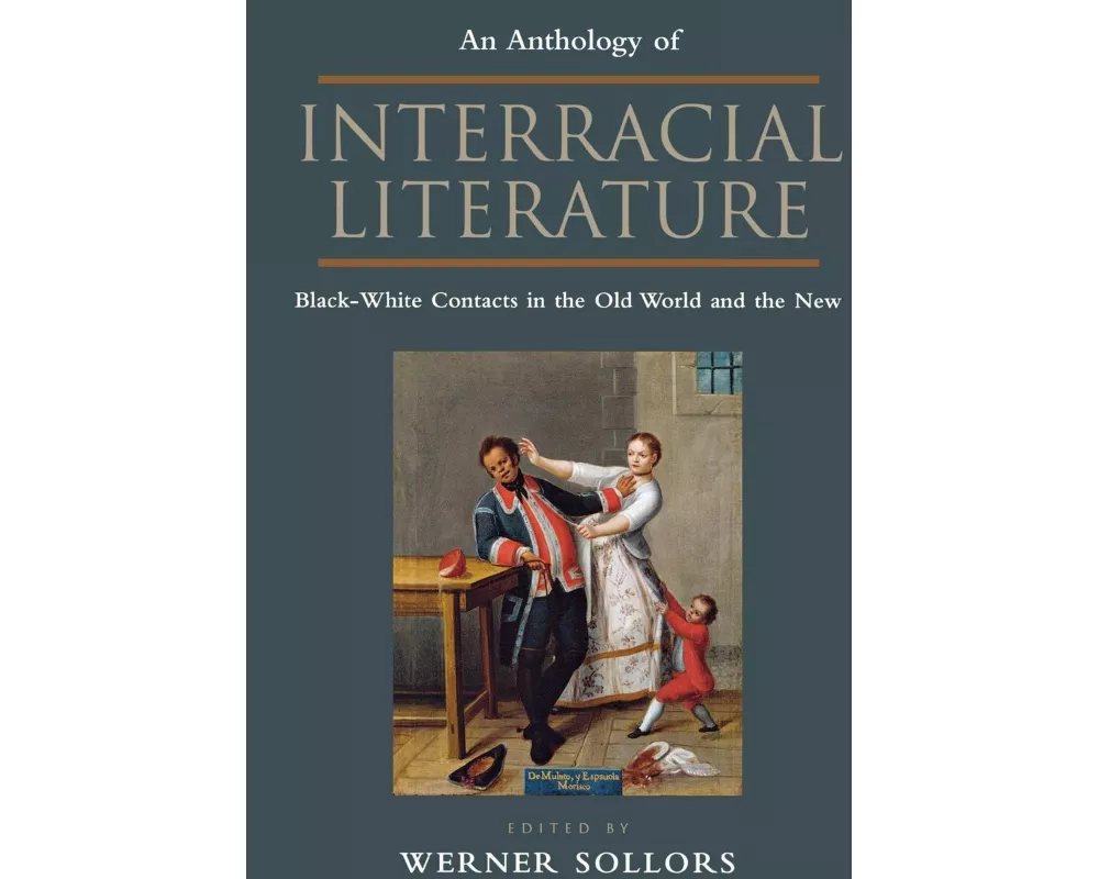 An Anthology of Interracial Literature