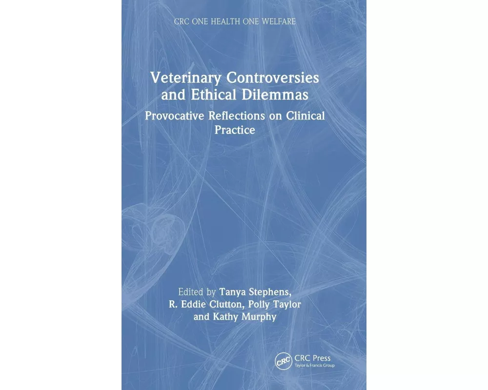 Veterinary Controversies and Ethical Dilemmas