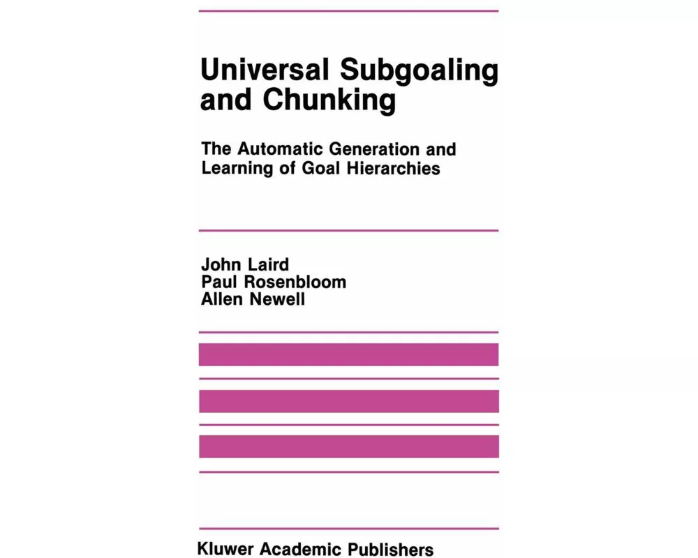 Universal Subgoaling and Chunking