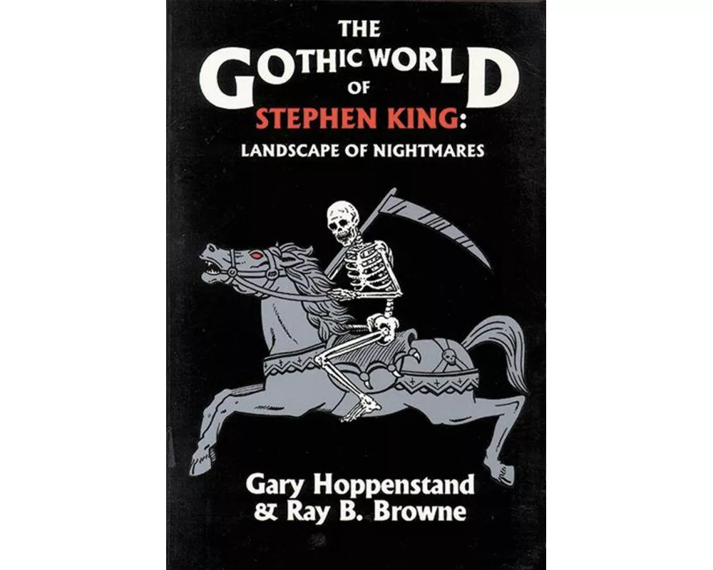 Gothic World of Stephen King