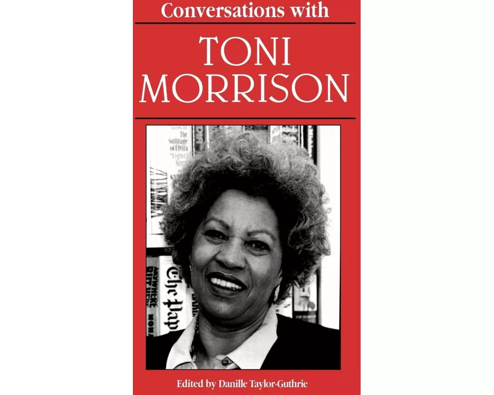 Conversations with Toni Morrison