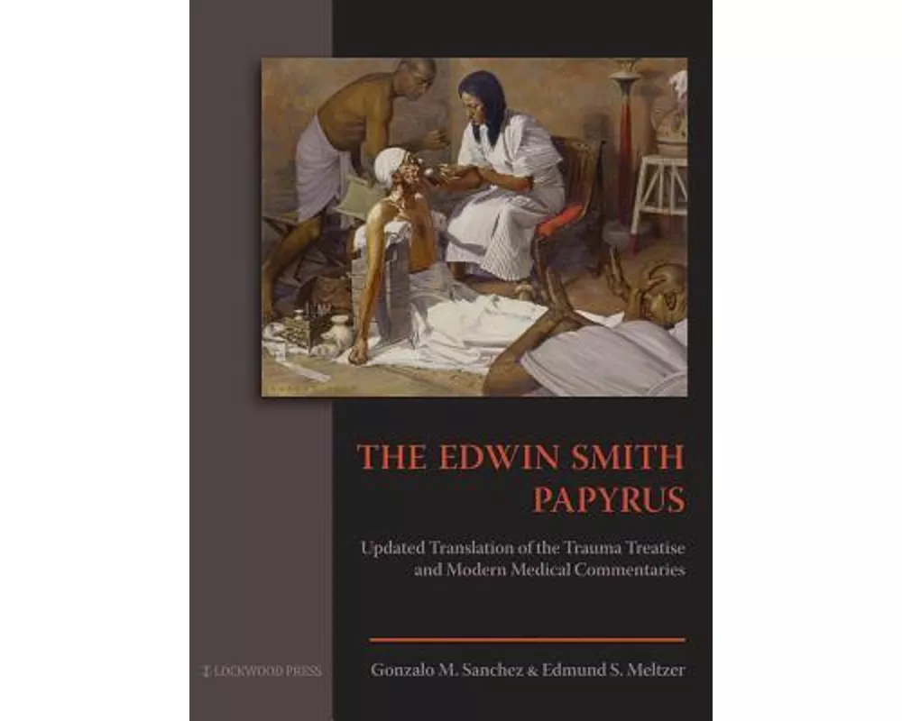 The Edwin Smith Papyrus
