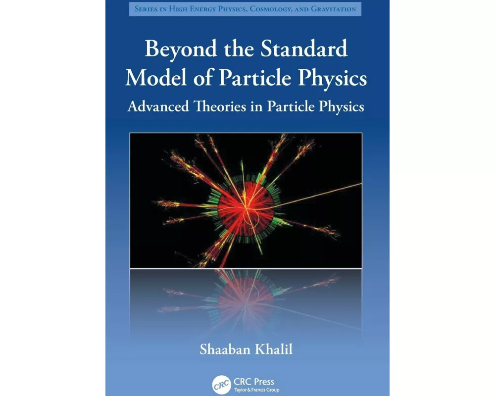 Beyond the Standard Model of Particle Physics