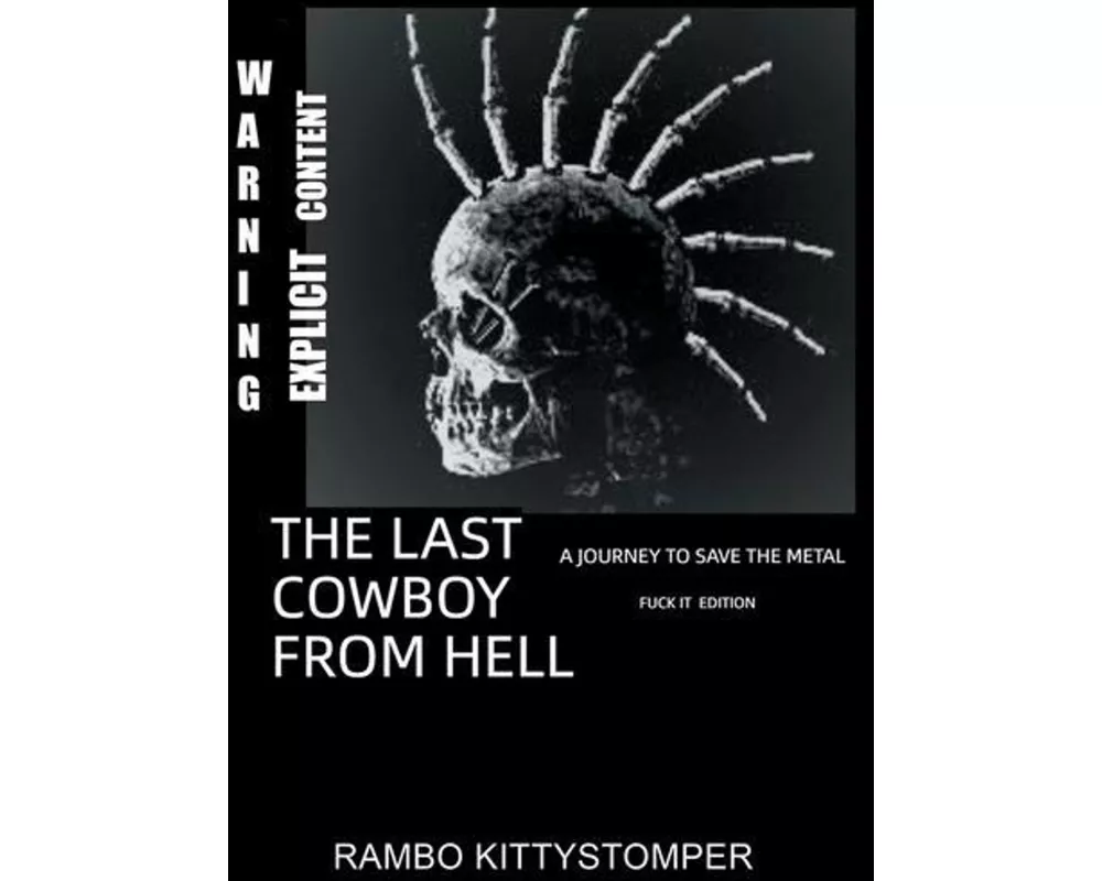 The Last Cowboy from Hell