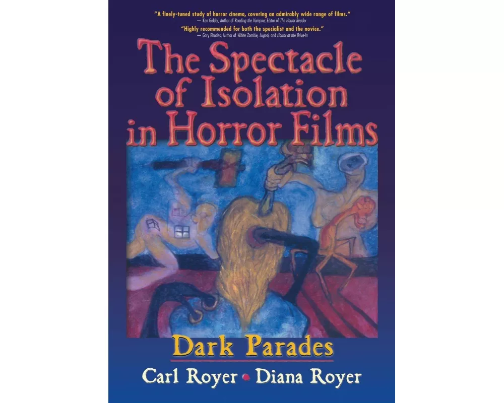 The Spectacle of Isolation in Horror Films