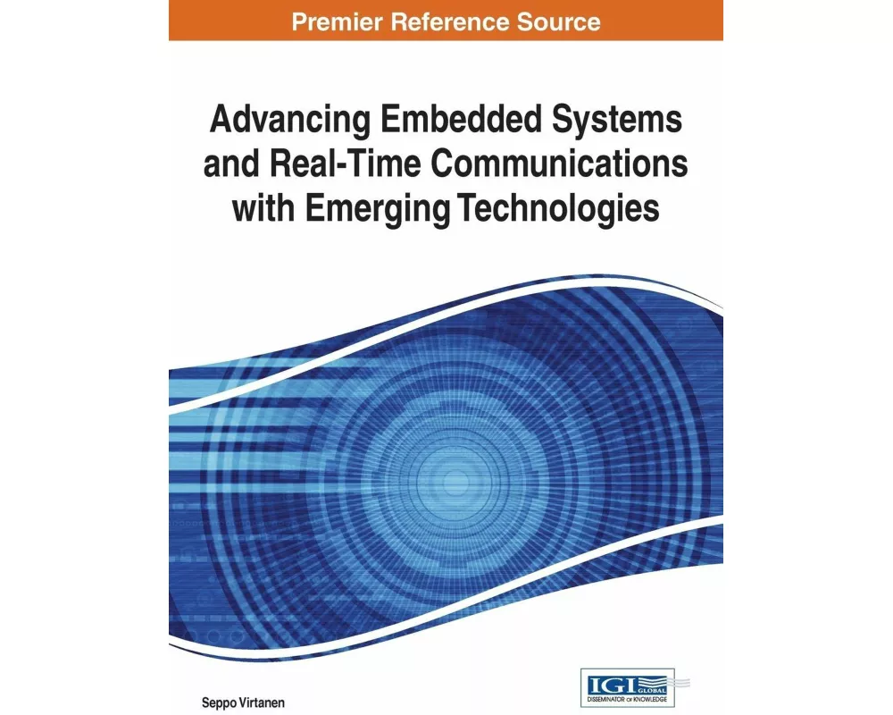 Advancing Embedded Systems and Real-Time Communications with Emerging Technologies
