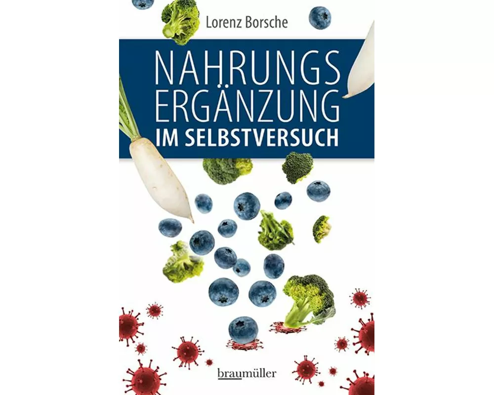 Nahrungsergänzung im Selbstversuch