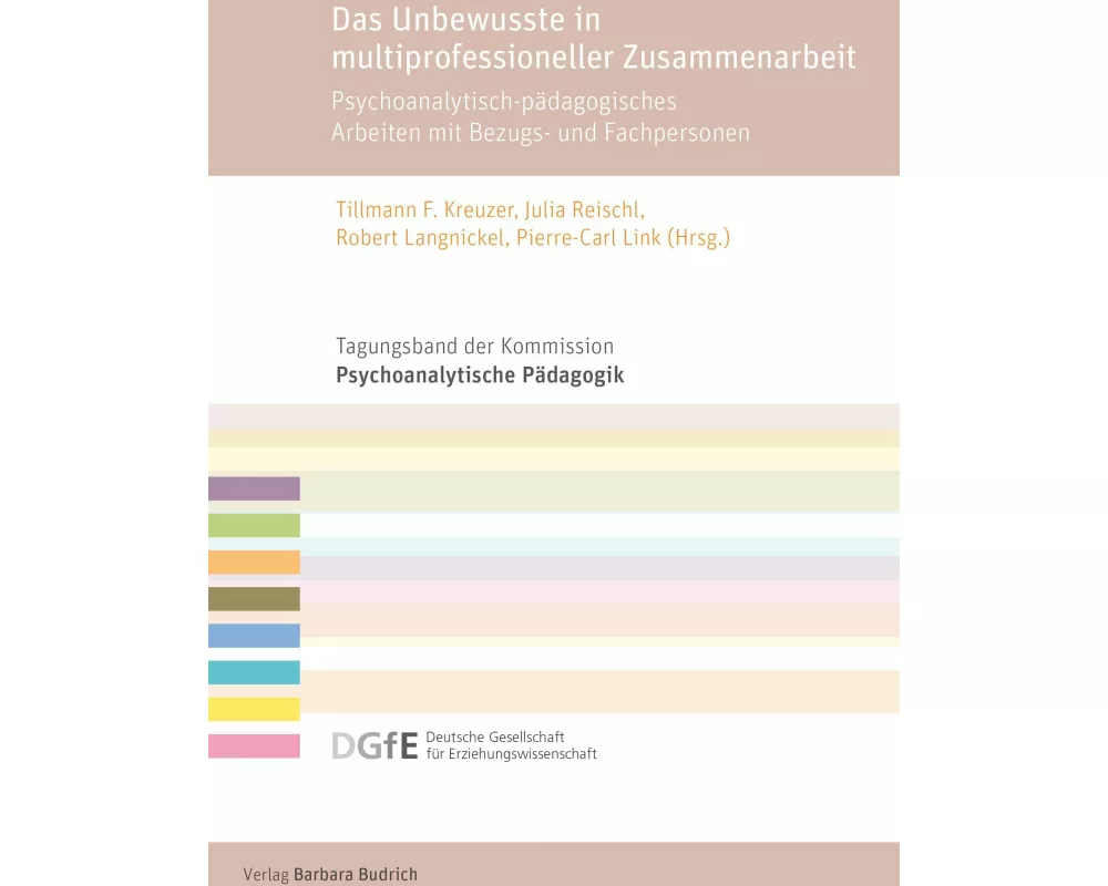 Das Unbewusste in multiprofessioneller Zusammenarbeit