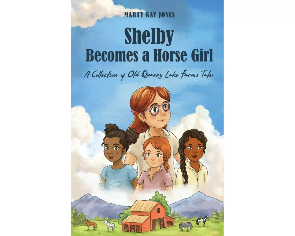 Shelby Becomes a Horse Girl