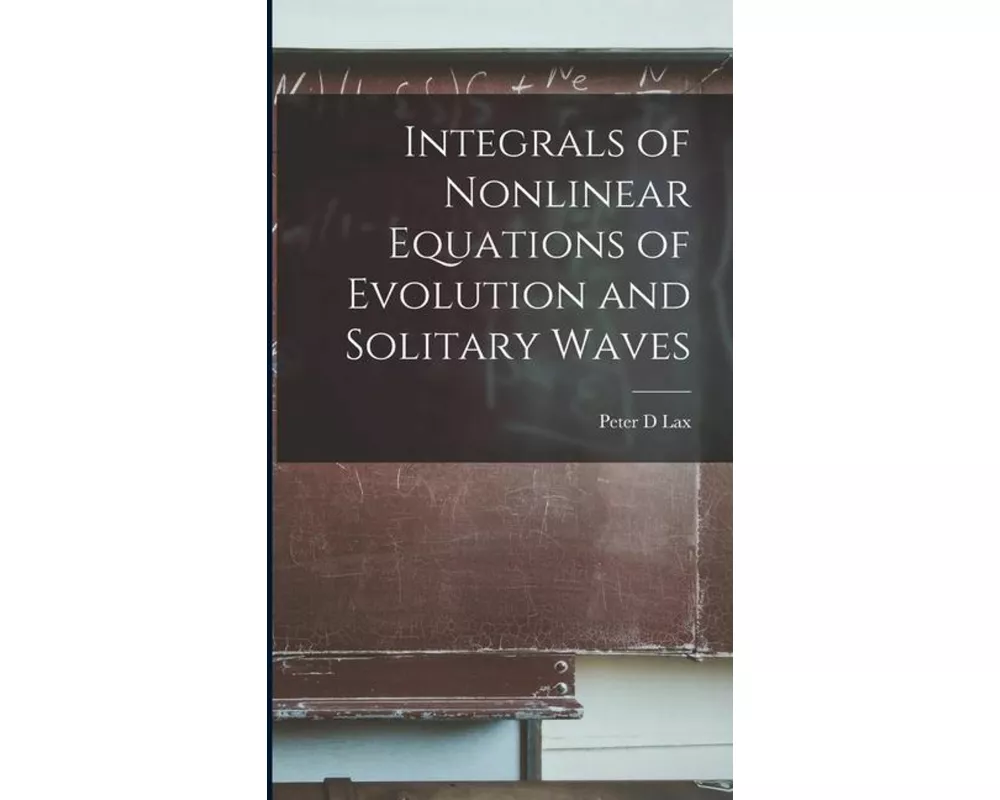 Integrals of Nonlinear Equations of Evolution and Solitary Waves