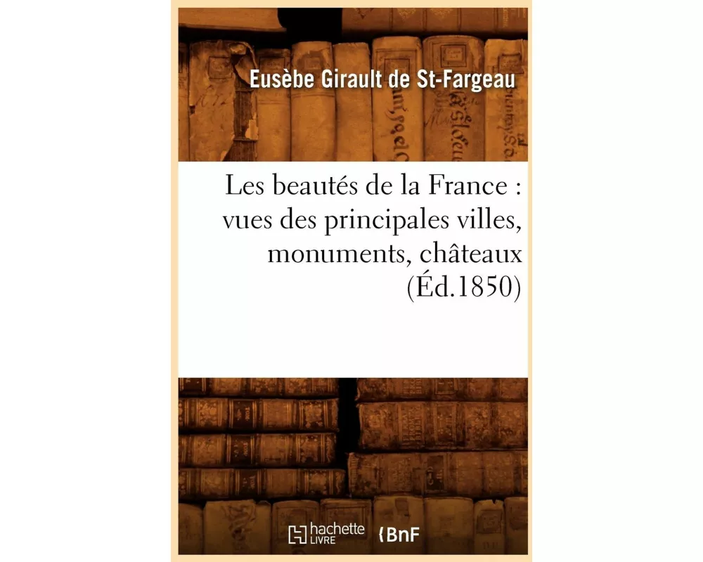 Les beautés de la France