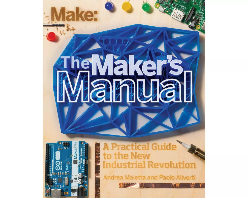 Maker′s Manual, The