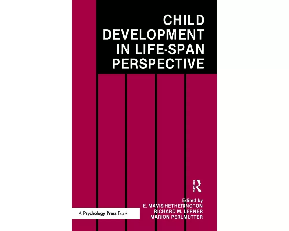 Child Development in a Life-Span Perspective