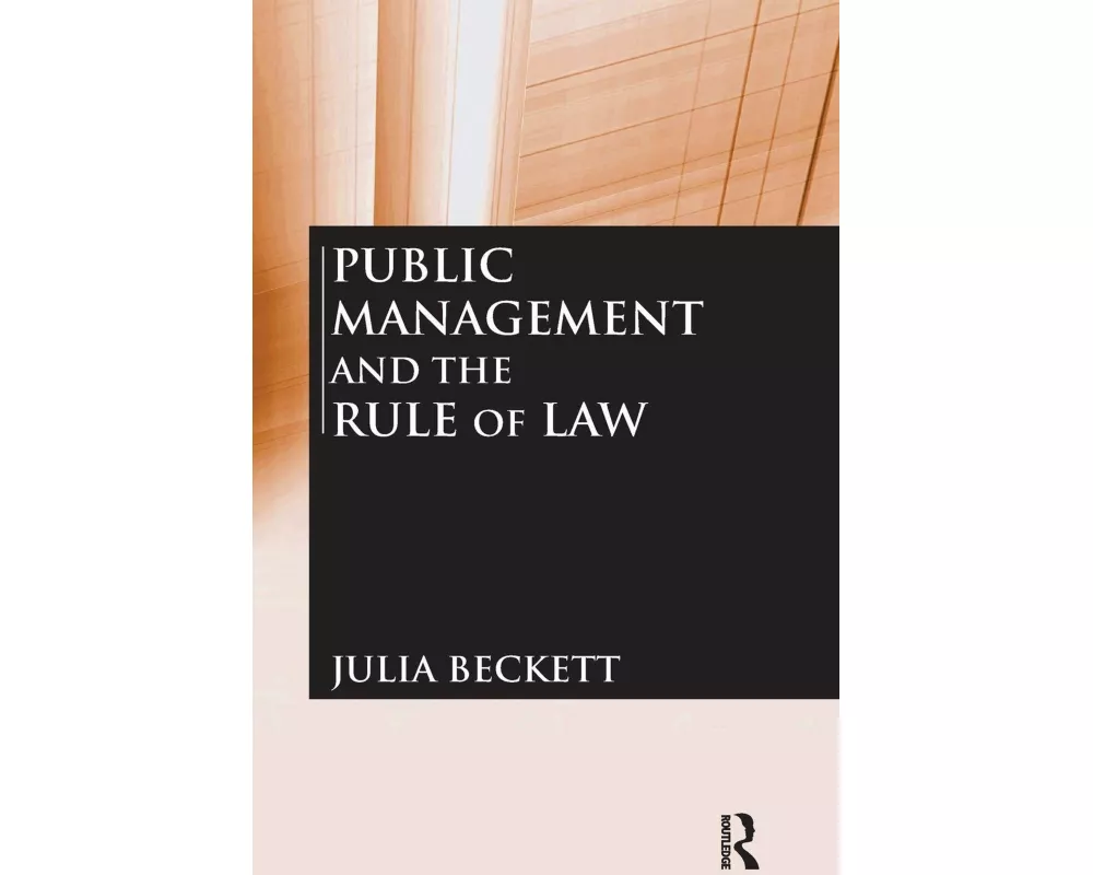 Public Management and the Rule of Law