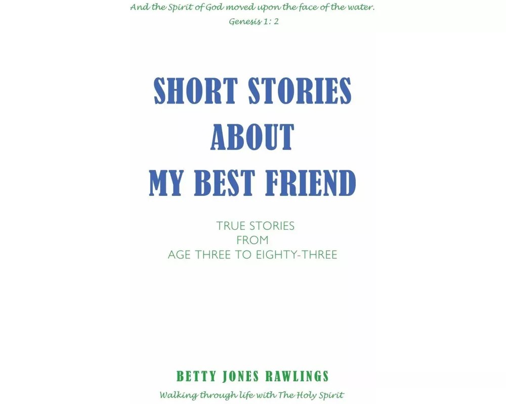 Short Stories about My Best Friend