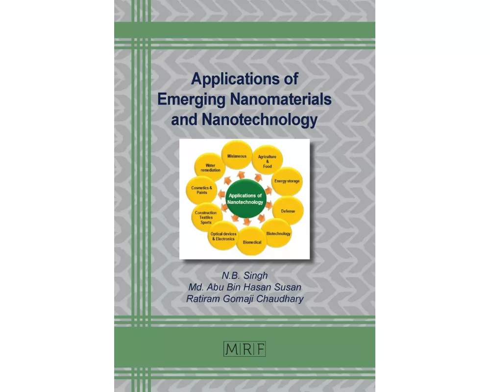 Applications of Emerging Nanomaterials and Nanotechnology