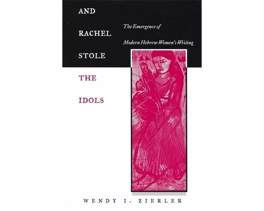 And Rachel Stole the Idols