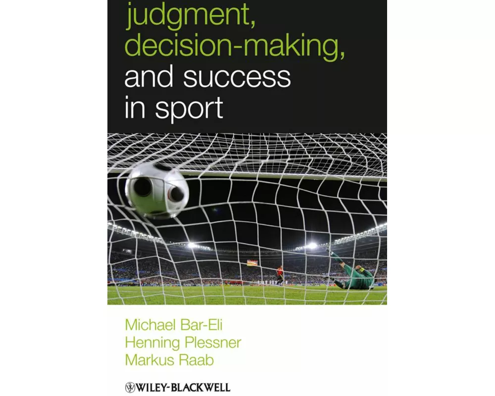 Judgment, Decision-making and Success in Sport