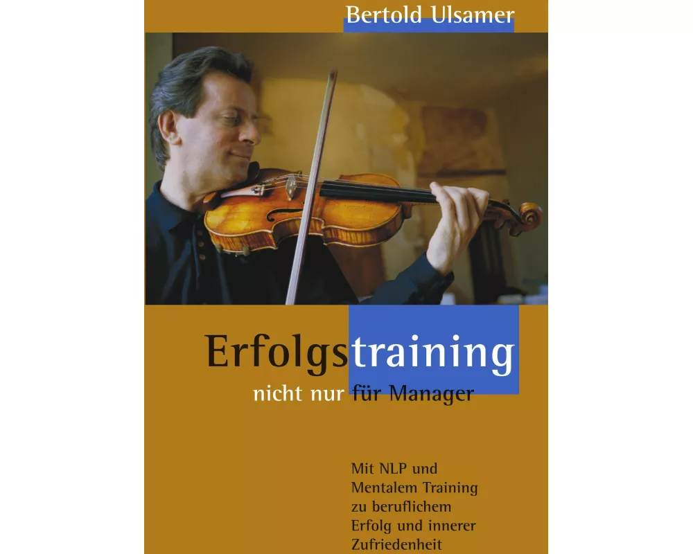 Erfolgstraining - nicht nur für Manager