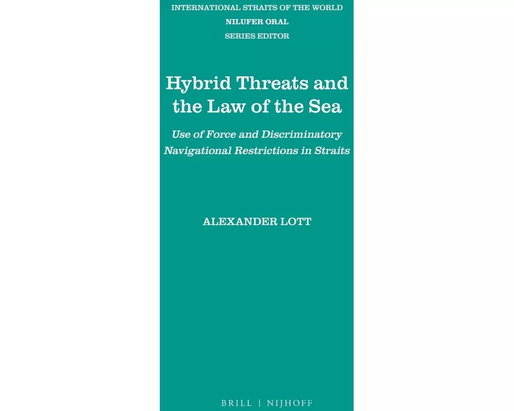 Hybrid Threats and the Law of the Sea