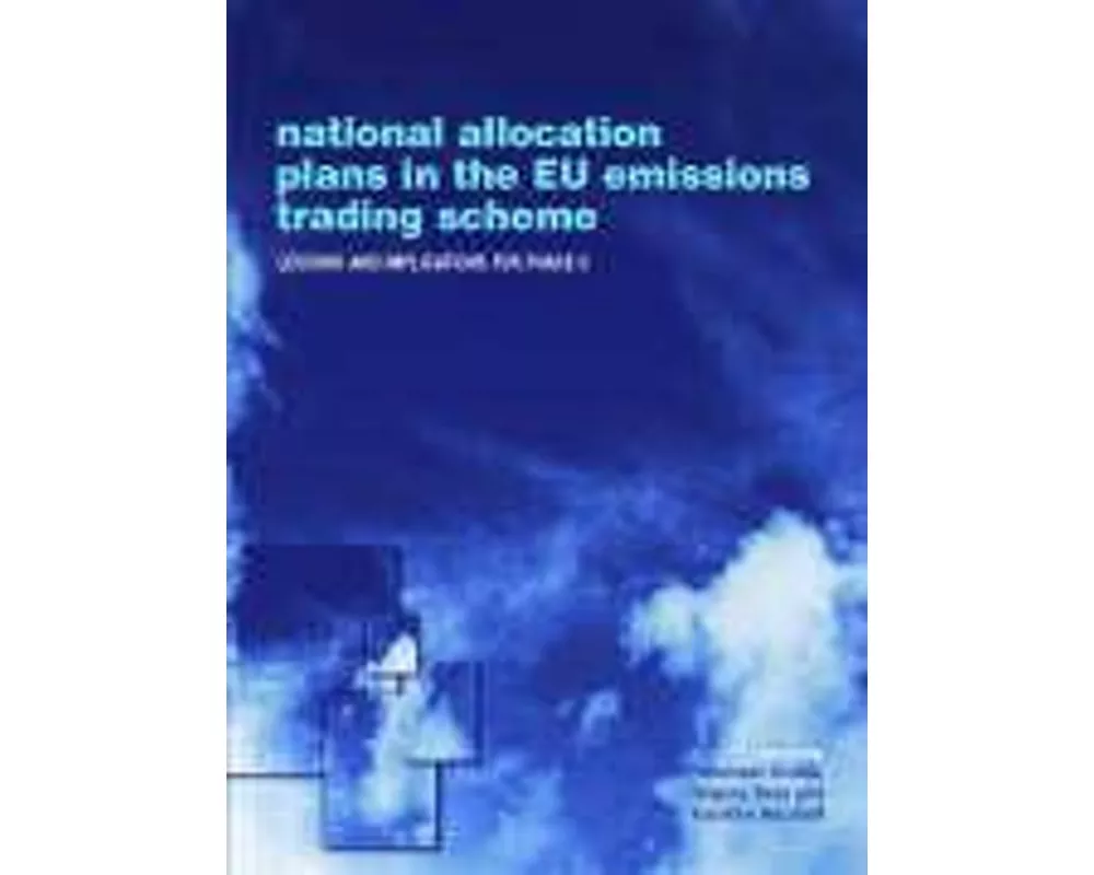 National Allocation Plans in the EU Emissions Trading Scheme